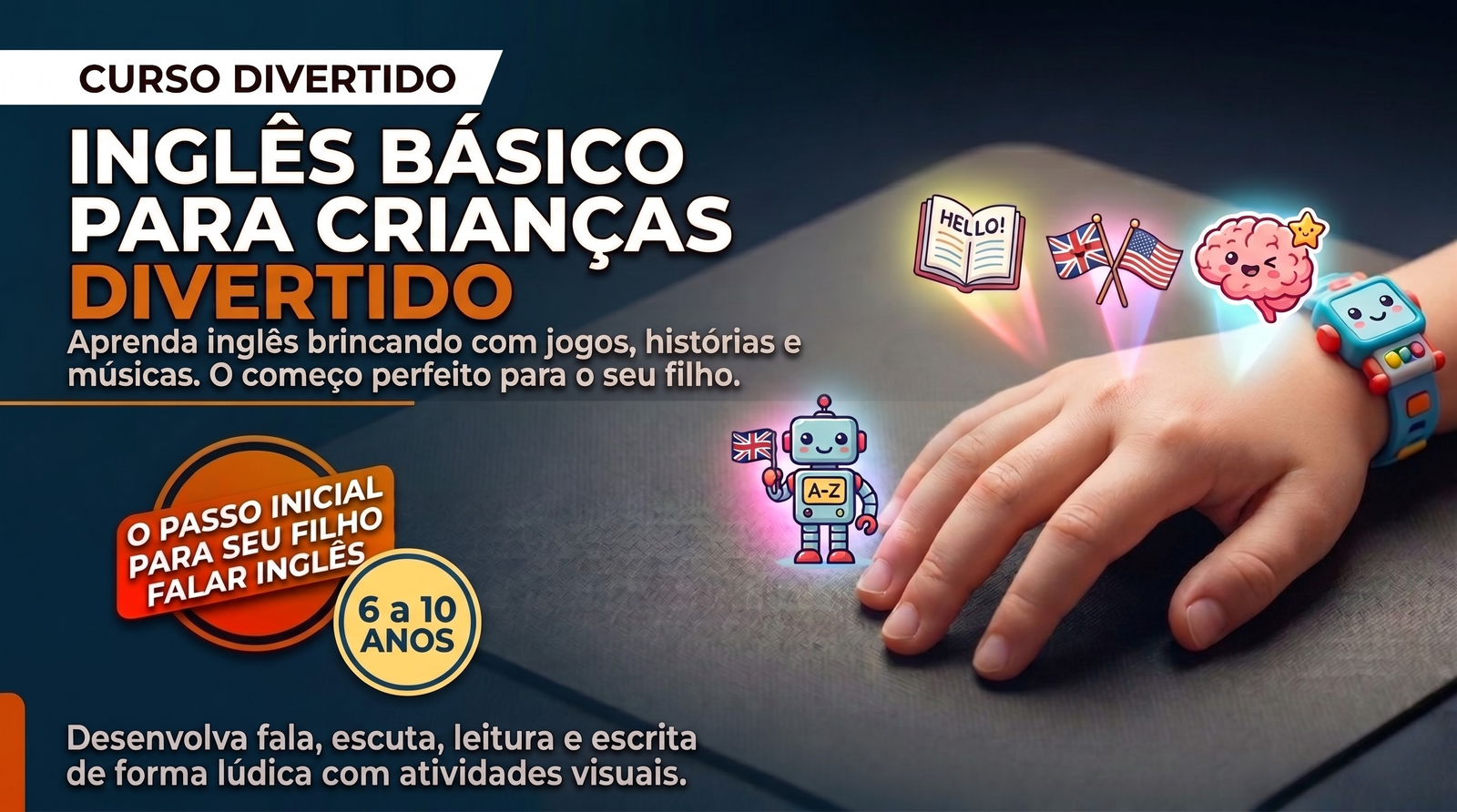 Curso de Inglês Básico para Crianças - Nível I - 6 a 10 anos